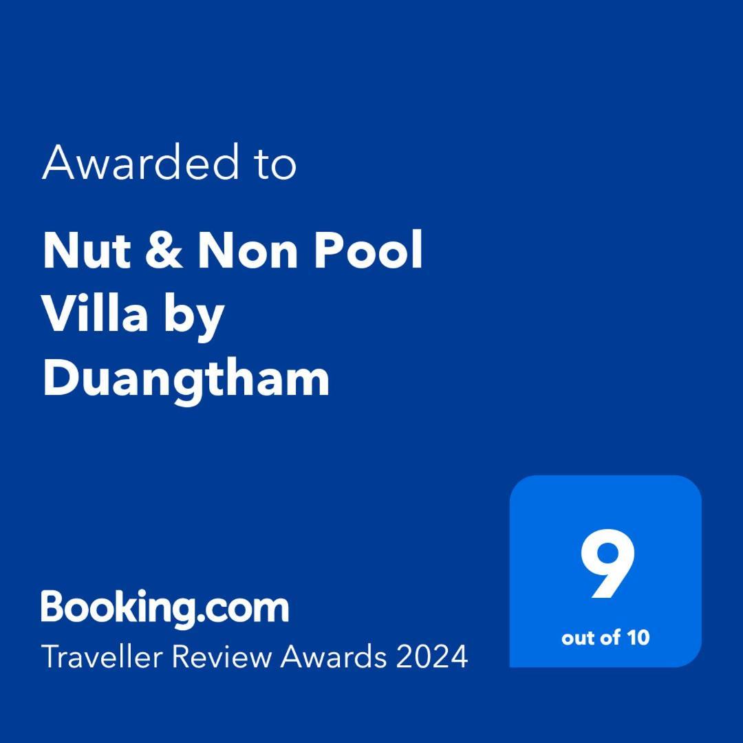 Nut & Non Pool Villa By Duangtham Ban Khlong Haeng Eksteriør billede